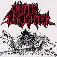 Cryptic Slaughter : Band in S.M.
